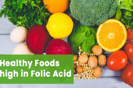 Healthy Foods high in Folic Acid